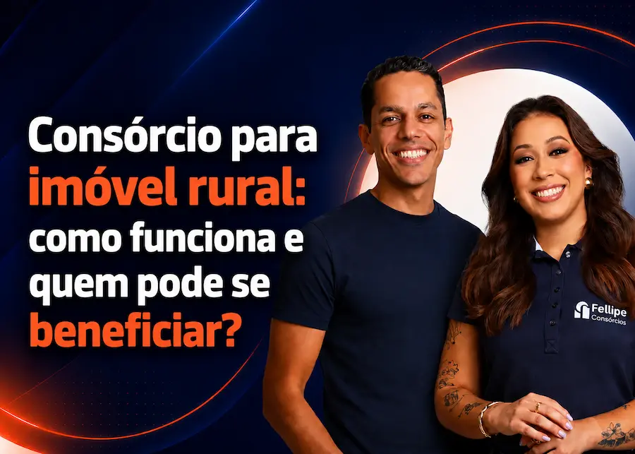 Consultores da Fellipe Consórcios apresentam informações sobre consórcio para imóvel rural, destacando como funciona a modalidade e quem pode se beneficiar.